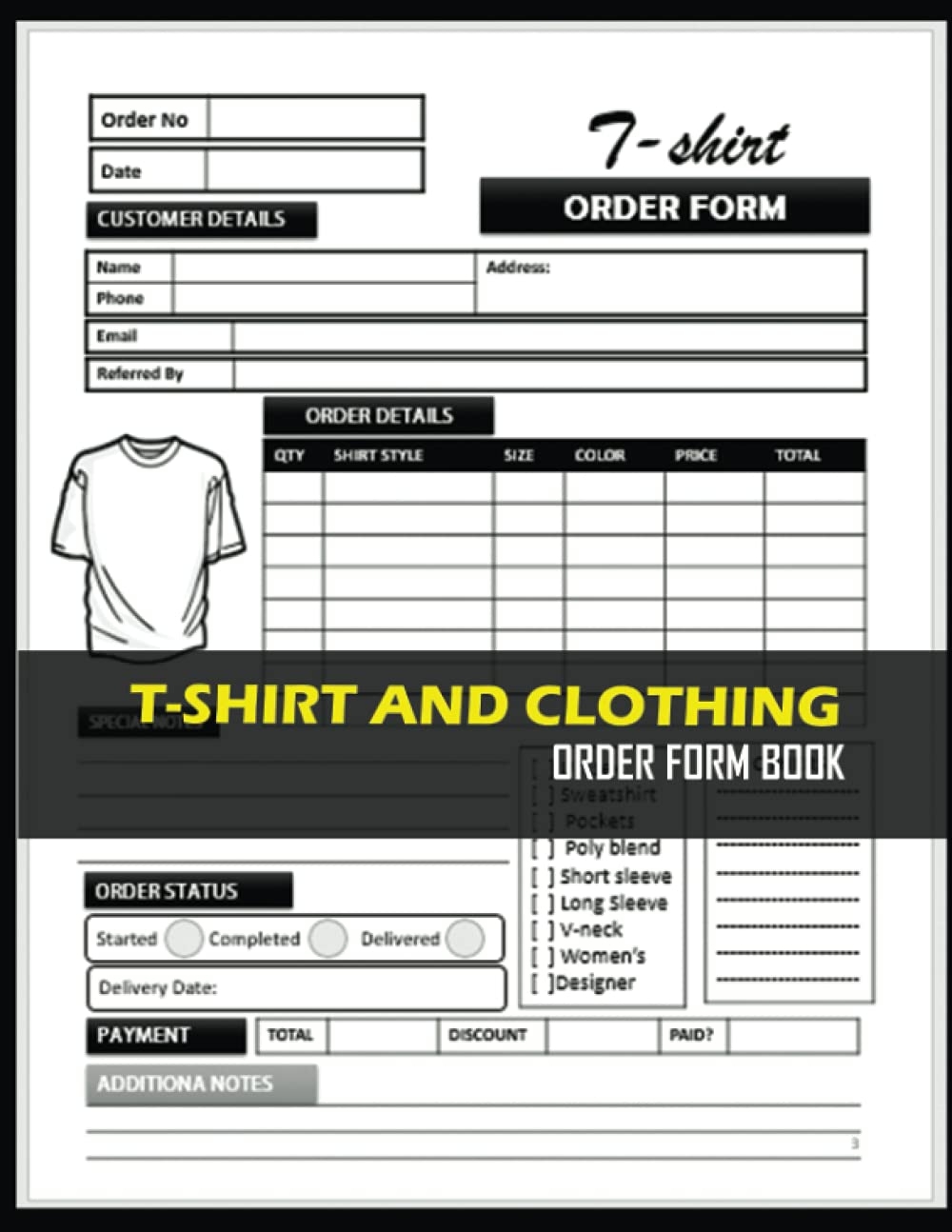 T shirt And Clothing Order Form Book Tshirt And Cloth Order Notebook And Organizer For Online Business Customer Purchase Order And Inventory Journal With Bonus Undated Calendar For Planning Grubbs Angela Amazon de 