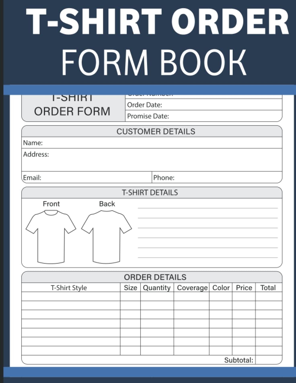 T shirt Order Form Book Custom Log For T shirt Business Small Business Order Tracking Organizer Form For Direct Selling Retail Store Or Online Guide Organizer Log Book For Tshirt Order 